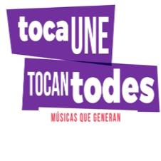 TOCA UNE. TOCAN TODES. MÚSICAS QUE GENERAN