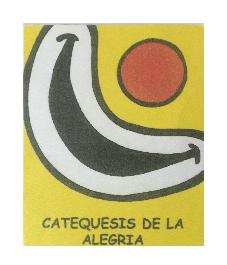 CATEQUESIS DE LA ALEGRIA