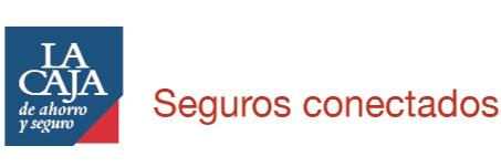 LA CAJA DE AHORRO Y SEGURO SEGUROS CONECTADOS