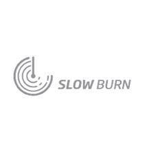 SLOW BURN