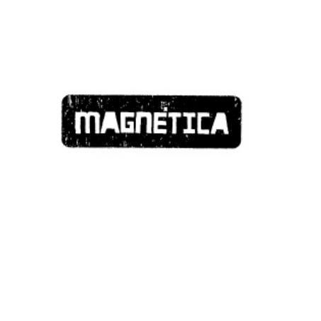 MAGNETICA