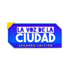 LA VOZ DE LA CIUDAD SEGUNDA EDICION