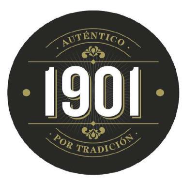 1901 AUTÉNTICO POR TRADICIÓN