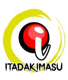 ITADAKIMASU