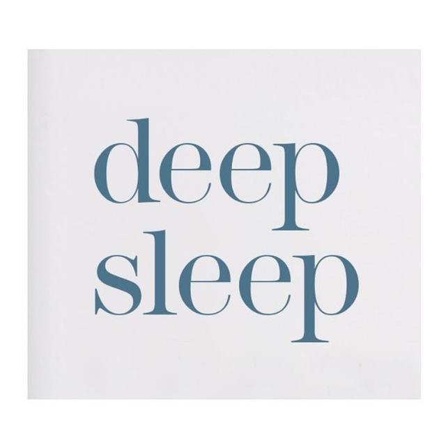 DEEP SLEEP