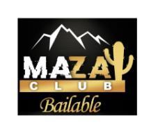 MAZA CLUB BAILABLE