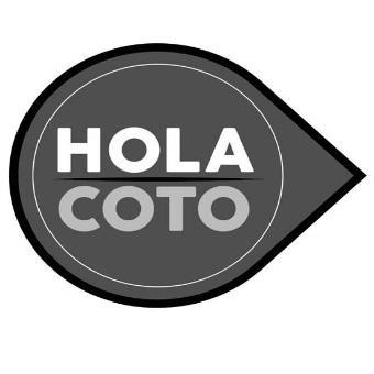 HOLA COTO