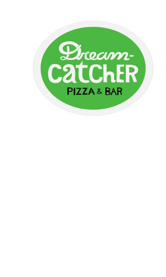 DREAMCATCHER PIZZA - BAR