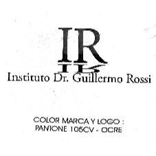 IR INSTITUTO DR. GUILLERMO ROSSI