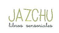 JAZCHU LIBROS SENSORIALES