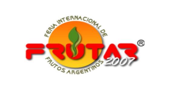 FRUTAR 2007 FERIA INTERNACIONAL DE FRUTOS ARGENTINOS