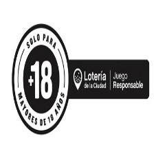 SOLO PARA +18 MAYORES DE 18 AÑOS LOTERIA DE LA CIUDAD JUEGO RESPONSABLE