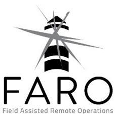 FARO FIELD ASSISTED REMOTE OPERATIONS