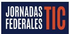 JORNADAS FEDERALES TIC