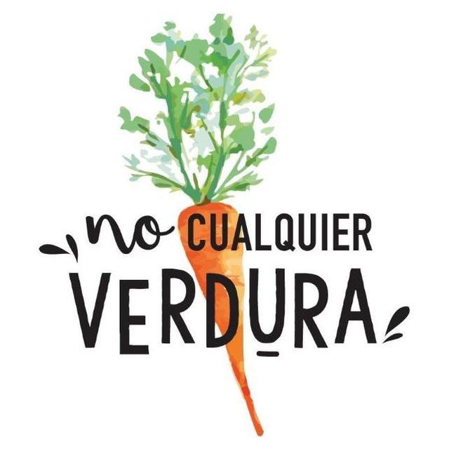 NO CUALQUIER VERDURA