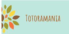 TOTORAMANIA