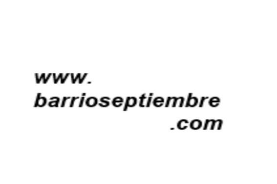 WWW.BARRIOSEPTIEMBRE.COM