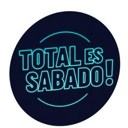 TOTAL ES SABADO !