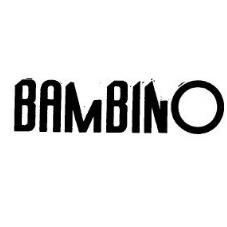 BAMBINO