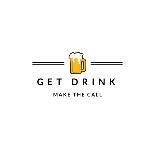 GET DRINK - MAKE THE CALL