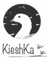 KIESHKA