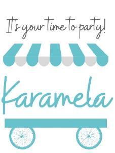 IT'S YOUR TIME TO PARTY! KARAMELA