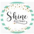 SHINE DECO LASER