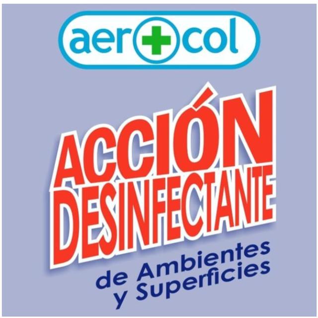AEROCOL  ACCIÓN DESINFECTANTE DE AMBIENTES Y SUPERFICIES