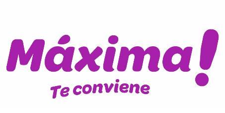 MÁXIMA ! TE CONVIENE