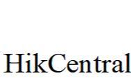 HIKCENTRAL