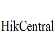 HIKCENTRAL