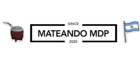 MATEANDO MDP SINCE 2020