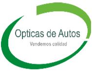 OPTICAS DE AUTOS VENDEMOS CALIDAD