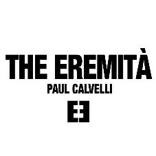 THE EREMITÀ - PAUL CALVELLI