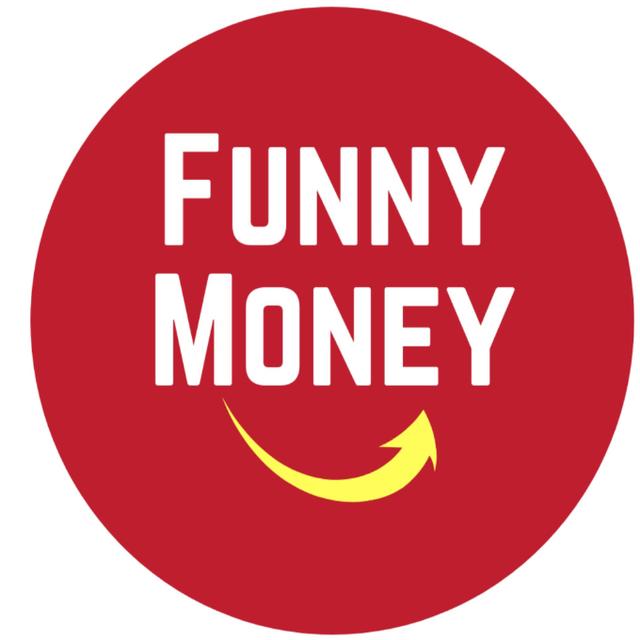 FUNNY MONEY