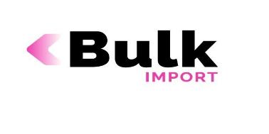 BULK IMPORT