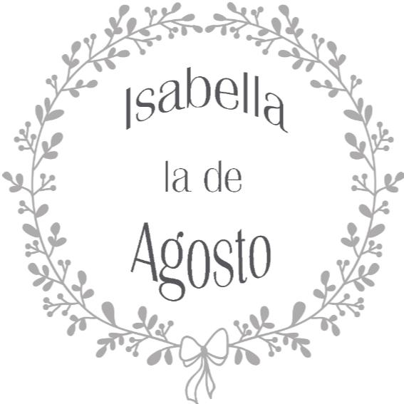 ISABELLA LA DE AGOSTO