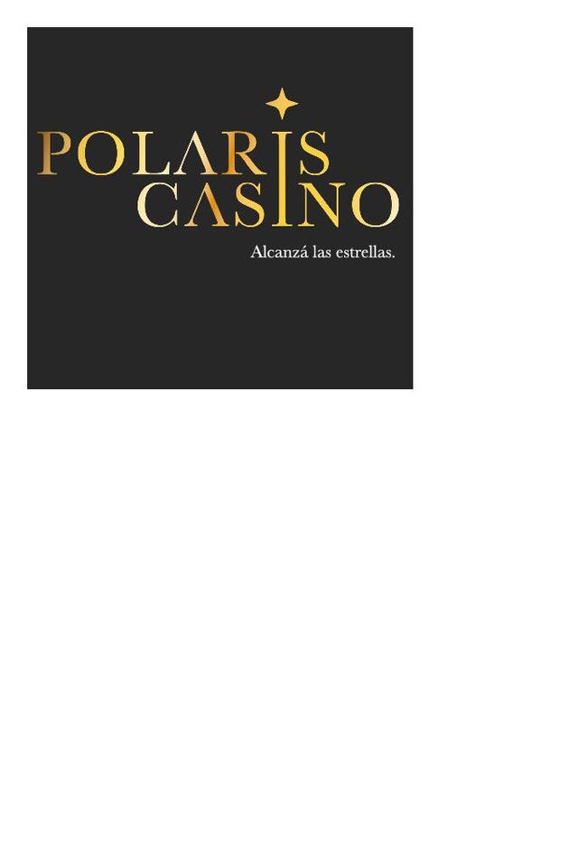 POLARIS CASINO ALCANZA LAS ESTRELLAS