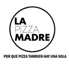 LA PIZZA MADRE POR QUE PIZZA TAMBIEN HAY UNA SOLA