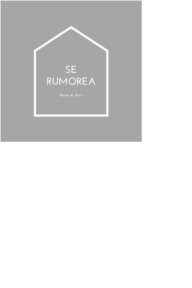 SE RUMOREA HOME & DECO