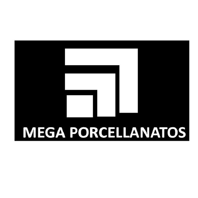 MEGA PORCELLANATOS