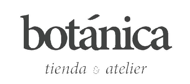 BOTANICA TIENDA & ATELIER