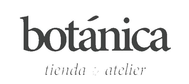 BOTANICA TIENDA & ATELIER