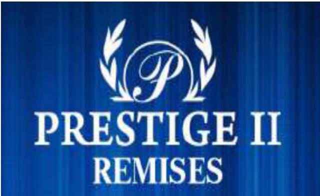 PRESTIGE II REMISES