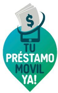 TU PRÉSTAMO MOVIL YA!