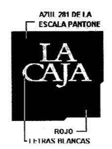 LA CAJA