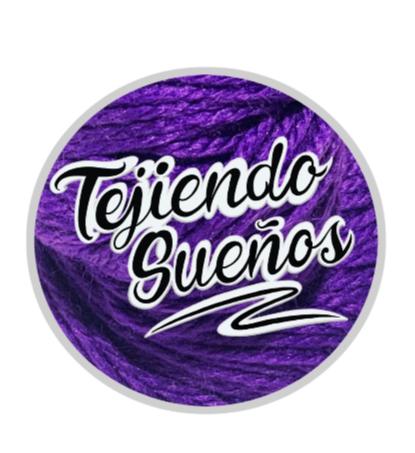 TEJIENDO SUEÑOS