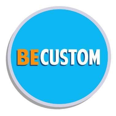 BE CUSTOM