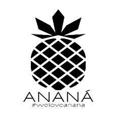 ANANÁ #WELOVENANA