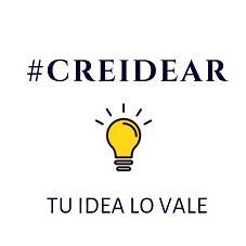 #CREIDEAR TU IDEA LO VALE